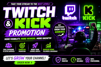 promote twitch, kick promotion for live viewers, subs and twitch affiliate