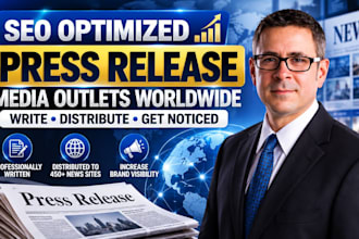 write and distribute SEO optimized press releases to media outlets worldwide
