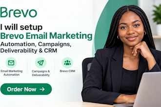 setup brevo email marketing automation brevo campaigns deliverability brevo crm