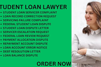 be your student loan lawyer for federal loan disputes, and servicer complaints