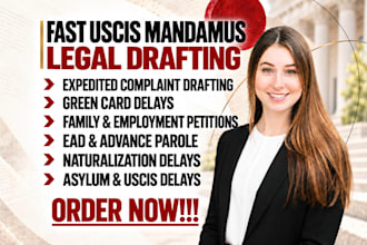 draft writ of mandamus for uscis delay and pending immigration cases fast