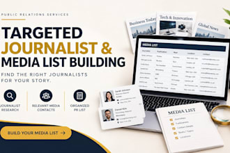 build a targeted journalist media list with relevant PR contacts media list