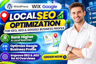 local SEO optimization for GEO, aeo, google business profile on wordpress, wix