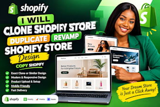 clone, shopify, copy or duplicate your shopify store