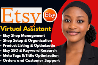 be your etsy virtual assistant for store manager, etsy listing SEO, etsy VA