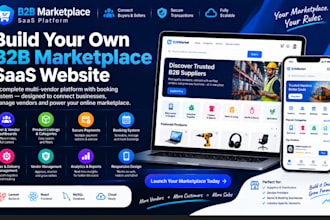 build b2b marketplace saas website, multi vendor saas platform with booking