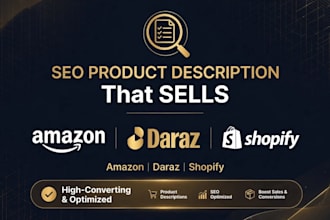 write seo product description for amazon shopify daraz