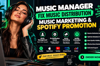 music manager, fix music distribution, music marketing and spotify promotion