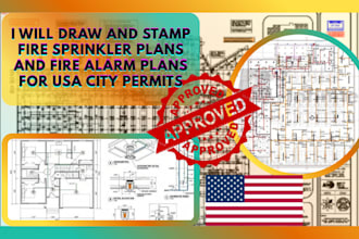 draw and stamp fire sprinkler plans and fire alarm plans for USA city permits