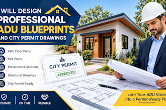 design professional adu blueprints and city permit drawings
