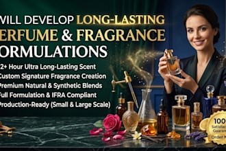 develop long lasting perfume and fragrance formulations