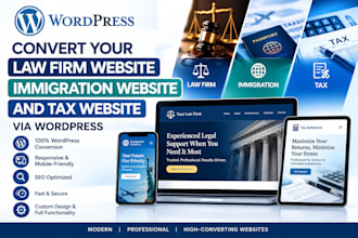convert your law firm website immigration website and tax website via wordpress