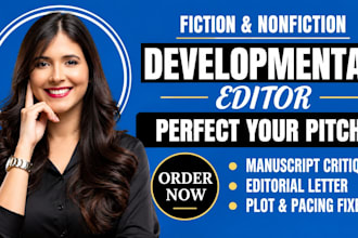 provide developmental editing, a structural critique, and an editorial letter