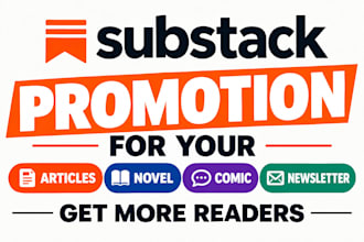 do substack promotion for your articles, novel, comic, or newsletter