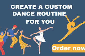 teach you dance choreography for any song or dance style