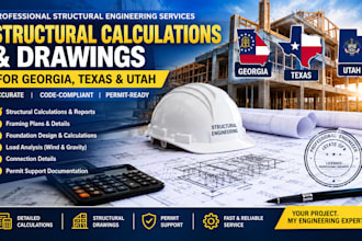 calculate structural drawings in georgia, texas, and utah for permit