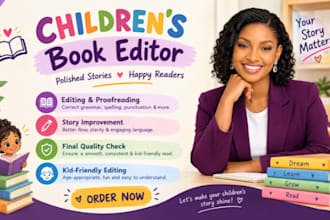 be your children book editor, proofread children story book, edit picture book