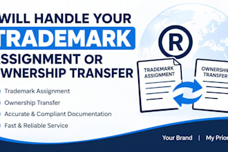 handle your trademark assignment or ownership transfer