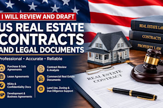 review and draft us real estate, contracts and legal documents