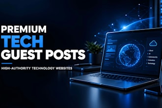 build premium tech backlinks with tech guest post