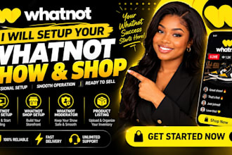 setup whatnot shop whatnot show whatnot product listing and live moderator