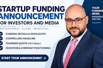 write your startup funding announcement for investors and media