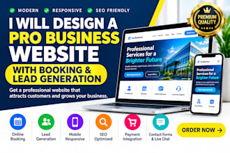 build and design a pro business website with booking and lead generation