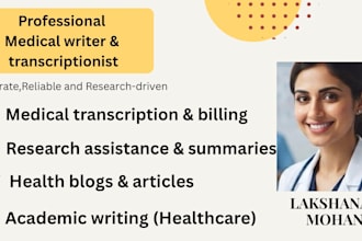 do medical writing and research assistance