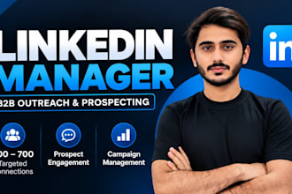 be your linkedin manager for outreach and lead generation