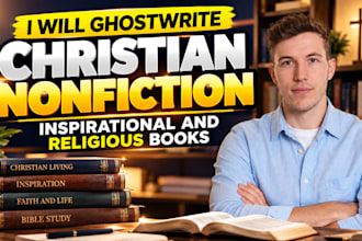 ghostwrite christian nonfiction inspirational books ghostwrite religious books