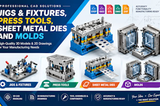 design jigs fixtures, press tools, sheet metal dies and molds