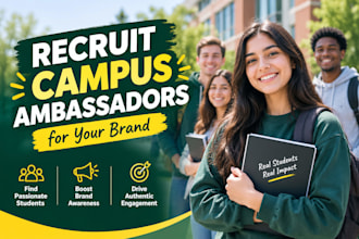 recruit campus ambassadors for your brand