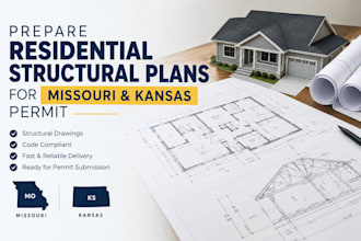 prepare residential structural plans for missouri and kansas permit