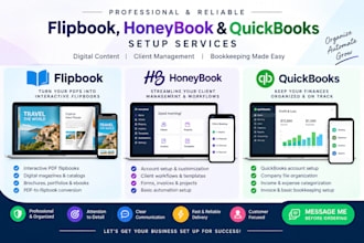 provide flipbook, honeybook and quickbooks setup services