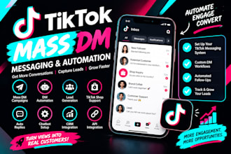 tiktok mass dm messaging automation lead generation