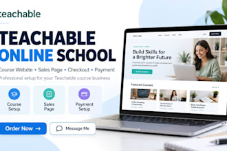 build teachable online school, course website, sales page, checkout, payment