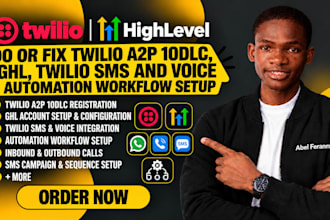 do twilio a2p 10dlc, ghl a2p, twilio sms and voice automation IVR workflow setup