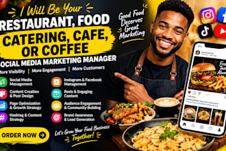 be your restaurant, food catering, cafe, coffee social media marketing manager