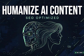 humanize ai content and optimize it for SEO that ranks