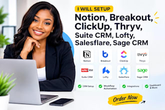 setup notion, breakout, clickup, thryv, suite crm, lofty, salesflare, sage crm