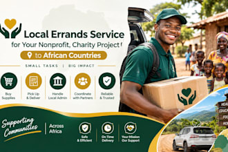 run local errands for your nonprofit, charity project to african countries