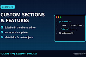 build custom shopify sections and features with liquid code