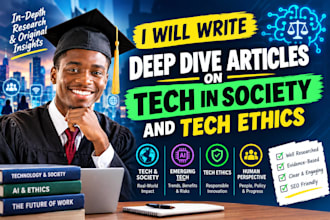 write deep dive articles on tech in society and tech ethics