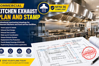 design commercial kitchen exhaust plans and provide mechanical stamp