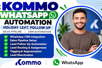 setup kommo crm whatsapp holiday lead follow up sales pipeline automation