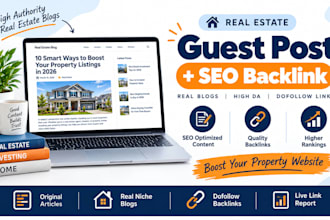 publish article on uk real estate blogs, premium guest post backlinks