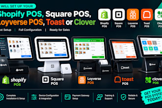 set up shopify pos, square pos, loyverse pos, toast or clover