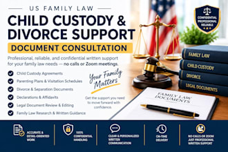 provide US family law consultation for child custody and divorce issues