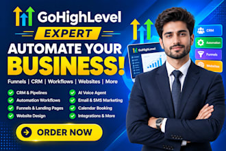 be a gohighlevel expert for ghl automation and gohighlevel website