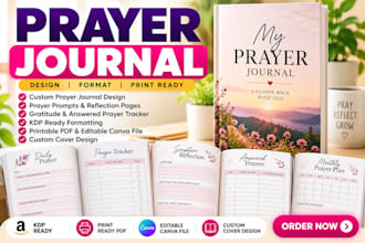 design a beautiful prayer journal, devotional journal, and prayer planner